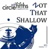 Circle of Fifths - Not That Shallow